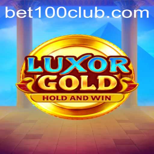 Explore the Thrilling Universe of LuxorGold and BET100